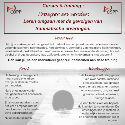 Vroeger en verder. Leren omgaan met de gevolgen van traumatische ervaringen.